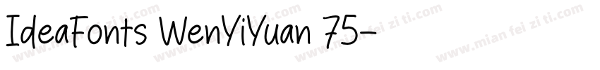 IdeaFonts WenYiYuan 75字体转换